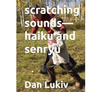 scratching sounds-haiku and senryu