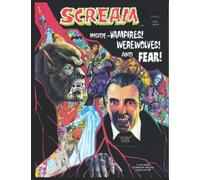 SCREAM: Inside Vampire Werewolves and Fear (1970 Horror Comics & Magazine)