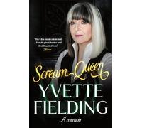 Scream Queen: A memoir