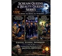 Scream Queens & Beauty Queens: The Survival Trilogy FOUR- SIX (SCREAM QUEENS & BEAUTY QUEENS- WITCH PLEASE!)