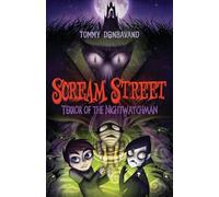 Scream Street: Terror of the Nightwatchman: 09