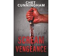 Scream Vengeance: A Psychological Thriller