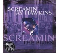 Screamin' Jay Hawkins - Screamin the Blues