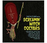 Screamin Witch Doctors - Come on, Let S Dance [Import]