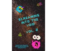 Screaming Into the Void, Vol. 2: Another Lined Journal for Self-Care, Stress Relief and Existential Panic