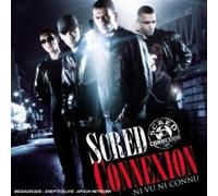 Scred Connexion - Ni Vu Ni Connu