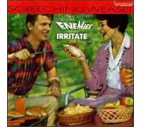 Screeching Weasel - How To Make Enemies And Irritate People