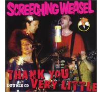 Screeching Weasel - Thank You Very Little