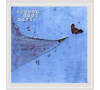 Screen Door Music - Screen Door Music (The Blue Record)