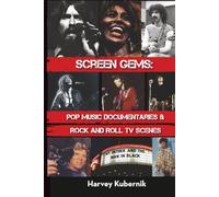 Screen Gems: Pop Music Documentaries & Rock and Roll TV Scenes