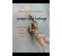 Screen Held Hostage: Take your mind back now