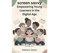 Screen Savvy:: Empowering Young Learners in the Digital Age with Worksheets & Reflection Pages