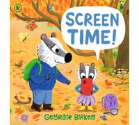 Screen Time! : A Cheery Street story about limiting time on screens and finding tech-free ways to play, for ages 3-7