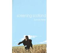 Screening Scotland (Distributed for the British Film Institute)