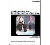 Screening the Poor 1888-1914 – DVD – Edition Filmmuseum 64