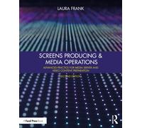 Screens Producing and Media Operations : Advanced Practice for Media Server and Video Content Preparation