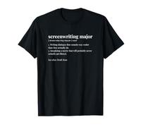 Screenwriting Major Definition Dictionary College Student T-Shirt