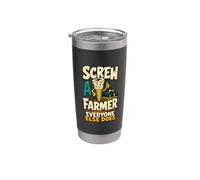 Screw A Farmer Everyone Else Does Funny Screw Character Stainless Steel Insulated Tumbler