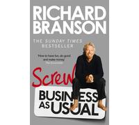 Screw Business as Usual
