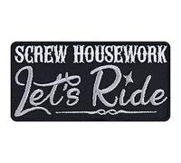 Screw Housework, Let's Ride - Embroidered Iron on Patches for Lady Motorcycle Riders, Lady Bikers | Sew on or Iron on Applique Patches for for All Fabrics | 90X45 mm