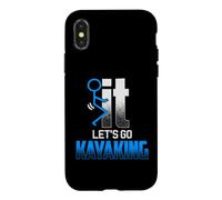 Screw it LET'S GO KAYAKING, Funny Kayakers Kayaks Case for iPhone X/XS