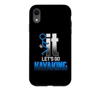 Screw it LET'S GO KAYAKING, Funny Kayakers Kayaks Case for iPhone XR