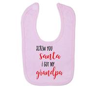 Screw You Santa I got My Grandpa Cotton Baby bib - Pastel Pink