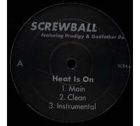 Screwball - Heat Is On (RMX) / Suck My Dick