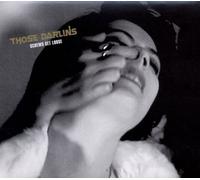Screws Get Loose by Those Darlins (2011) Audio CD