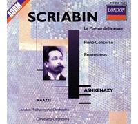 Scriabin: Le Poème De L'Extase; Piano Concerto; Prometheus (1990) Audio CD
