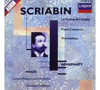 Scriabin: Le Poeme de l'Extase; Piano Concerto; Prometheus
