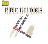 Scriabin: Preludes, Op.11/Shostakovich: Preludes, Op.34