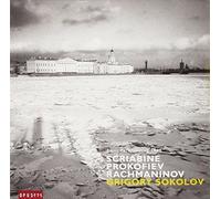 SCRIABINE PROKOFIEV RACHMANINOV by Grigory Sokolov (2003-12-17)