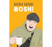 Scribbler Another Birthday Bosh! Party Bosh Bash! Funny Birthday Card SCR0810