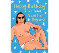 Scribbler Happy Birthday from Scottish Beyonce Funny Birthday Card SCR0759