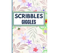 Scribbles & Giggles: College Notebook with Humor: 124 Pages to Laugh While You Learn
