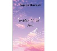 Scribbles of the Heart (Edition1st)