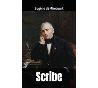 Scribe: Eugène de Mirecourt