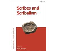 Scribes and Scribalism (The Hebrew Bible in Social Perspective)