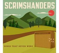 Scrimshanders - Songs That Never Were