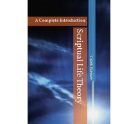 Scriptual Life Theory: A Complete Introduction: 1 (The Scripted World Series: Identity, Narrative, Power, and Systems in the Age of AI)