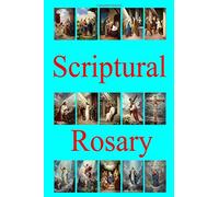 Scriptural Rosary