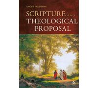 Scripture: A Very Theological Proposal