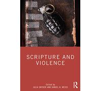 Scripture and Violence – Routledge