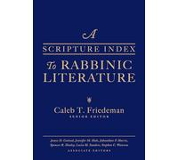 Scripture Index to Rabbinic Literature, A