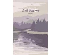 Scripture Journal Notebook Mountains, I Will Carry You Isaiah 46:4: Stand alone, but pairs well with Carried Through Cancer devotional book. 5.5” x 8.5” 100 pages.