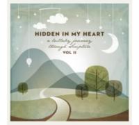 SCRIPTURE LULLABIES: HIDDEN IN MY HEART (A LULLABY JOURNEY - CD BRAND NEW