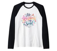 Scripture Quote He Restores My Soul Religious Psalm 23:3 Raglan Baseball Tee