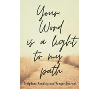 SCRIPTURE READING AND DEVOTIONAL JOURNAL: A Daily Companion for Scripture Reflection and Devotional Practice