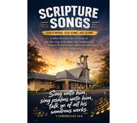 Scripture Songs: King James Bible Scripture Songs